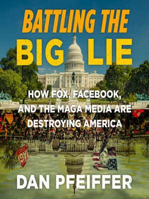 cover image of Battling the Big Lie